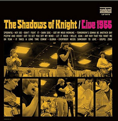 Shadows of Knight: Live 1966 (Vinyl LP)