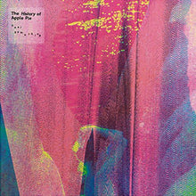 The History of Apple Pie: Feel Something (Vinyl LP)