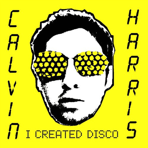 Calvin Harris: I Created Disco (Vinyl LP)