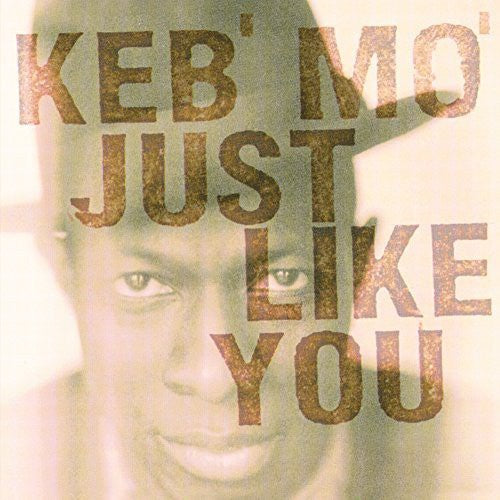 Keb Mo: Just Like You (Vinyl LP)