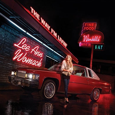 Womack, Lee Ann: Way I'm Livin (Vinyl LP)