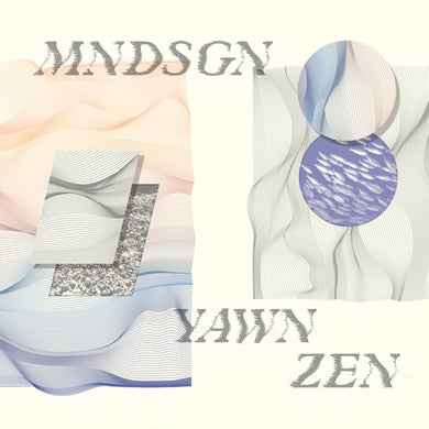 Mndsgn: Yawn Zen (Vinyl LP)