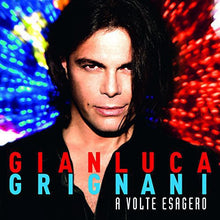 Grignani, Gianluca: Volte Esagero (Vinyl LP)