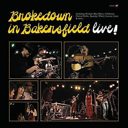 Brokedown in Bakersfield: Live (Vinyl LP)