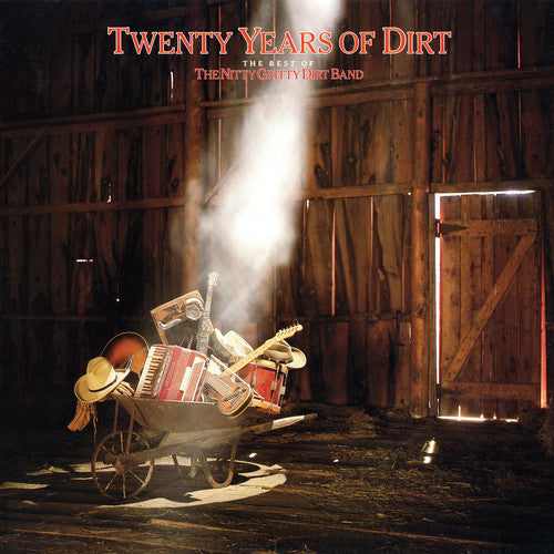 The Nitty Gritty Dirt Band: Twenty Years of Dirt: Best of Nitty Gritty Dirt (Vinyl LP)