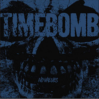 Timebomb: No Values (7-Inch Single)