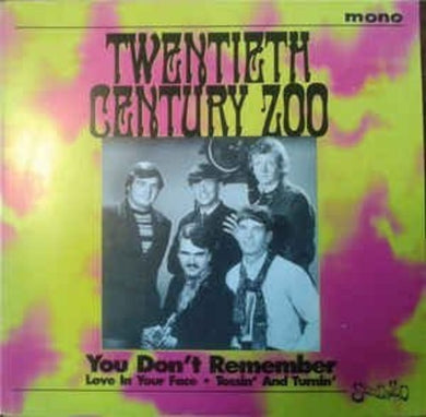 Twentieth Century Zoo: You Don't Remember / Love in Your Face / Tossin (7-Inch Single)