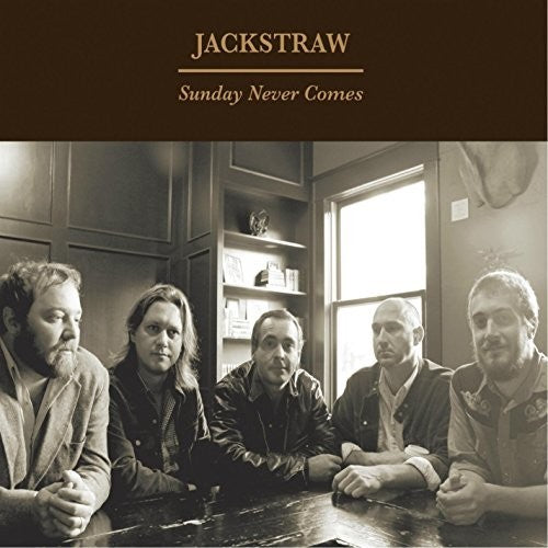 Jackstraw: Sunday Never Comes (Vinyl LP)