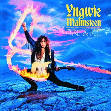 Yngwie Malmsteen: Fire & Ice (Vinyl LP)