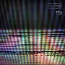 The Mole,Mole: RGB (Vinyl LP)