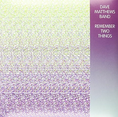 Matthews, Dave: Remember Two Things (Vinyl LP)