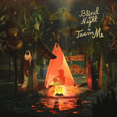 Team Me: Blind As Night (Vinyl LP)