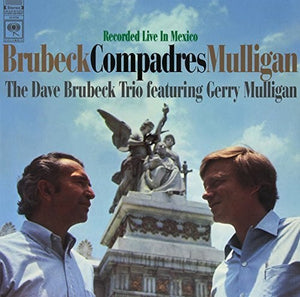 Brubeck, Dave / Mulligan, Gerry: Compadres (Vinyl LP)