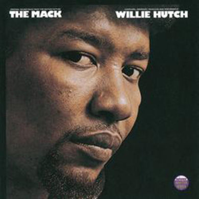 Willie Hutch: The Mack  (Original Soundtrack From the Motion Picture ) (Vinyl LP)