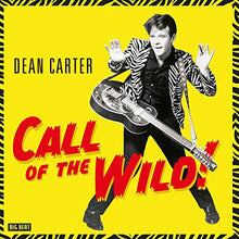 Dean Carter: Call of the Wild (Vinyl LP)