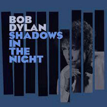 Bob Dylan,Highway 61: Shadows in the Night (Vinyl LP)
