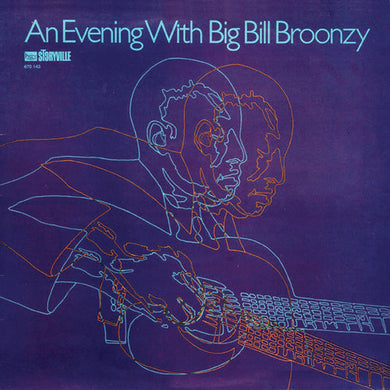 Broonzy, Big Bill: An Evening with Big Bill Broonzy (Vinyl LP)