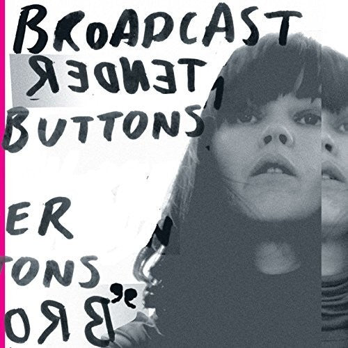 Broadcast: Tender Buttons (Vinyl LP)