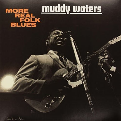 Muddy Waters: More Real Folk Blues (Vinyl LP)