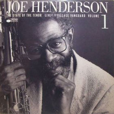 Joe Henderson: State of the Tenor: Live at the Village Vanguard 1 (Vinyl LP)