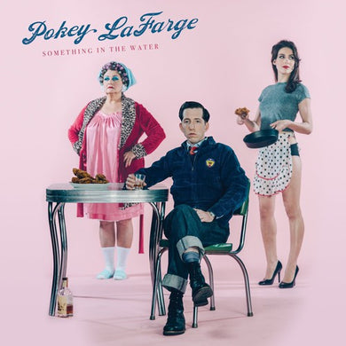 Lafarge, Pokey: Something in the Water (Vinyl LP)