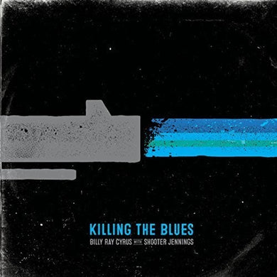 Cyrus, Billy Ray & Jennings, Shooter: Killing the Blues (7-Inch Single)