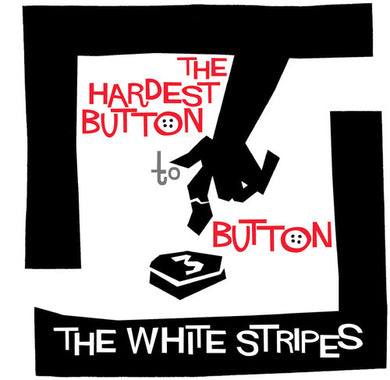 White Stripes: Hardest Button to Button / St. Ides of March (7-Inch Single)