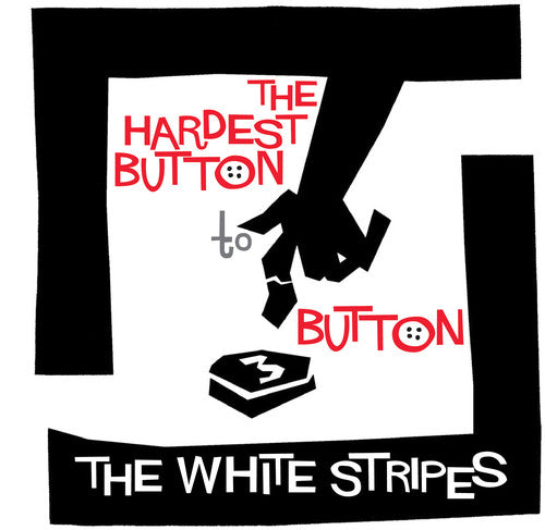 White Stripes: Hardest Button to Button / St. Ides of March (7-Inch Single)
