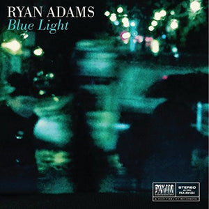 Adams, Ryan: Blue Light (7-Inch Single)