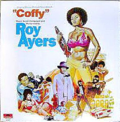 Roy Ayers: Coffy (Original Motion Picture Soundtrack) (Vinyl LP)