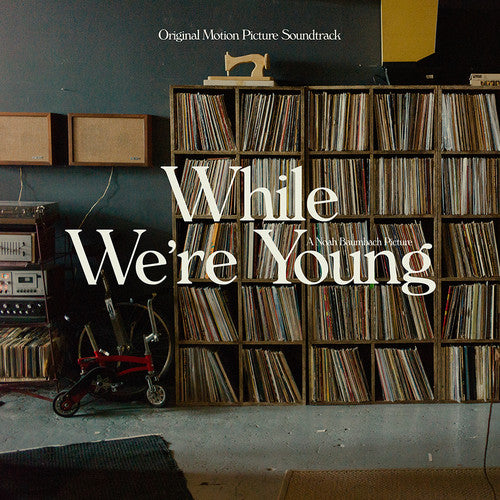 While We're Young (Original Soundtrack a: While We're Young (Original Motion Picture Soundtrack) (Vinyl LP)