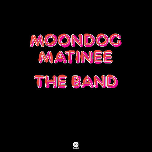 The Band: Moondog Matinee (Vinyl LP)
