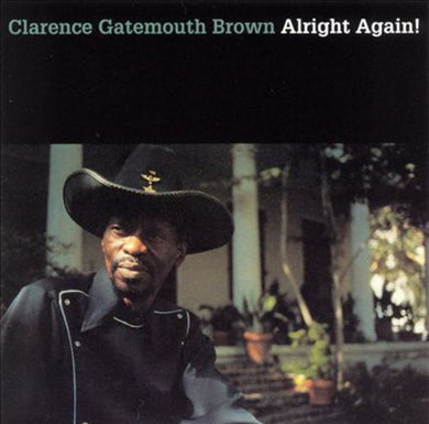 Brown, Clarence Gatemouth: Alright Again (Vinyl LP)