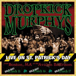 Dropkick Murphys: Live On St Patrick's Day [Translucent Green Vinyl] (Vinyl LP)