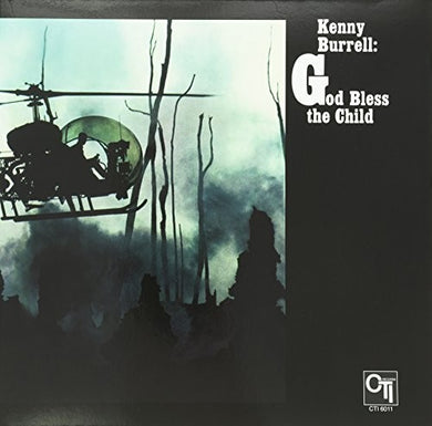Kenny Burrell: God Bless the Child (Vinyl LP)