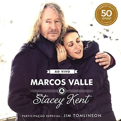 Valle, Marcos / Kent, Stacey: Ao Vivo (Vinyl LP)