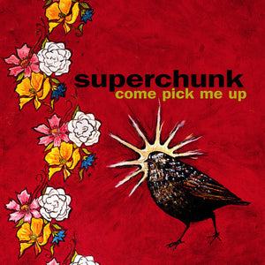 Superchunk: Come Pick Me Up (Vinyl LP)