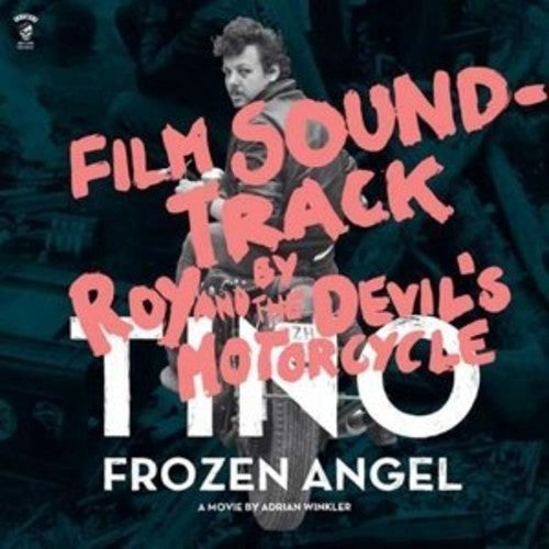 Roy & the Devil's Motorcycle: Tino (Original Soundtrack) / Frozen Angel (12-Inch Single)