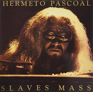 Hermeto Pascoal: Slaves Mass (Vinyl LP)