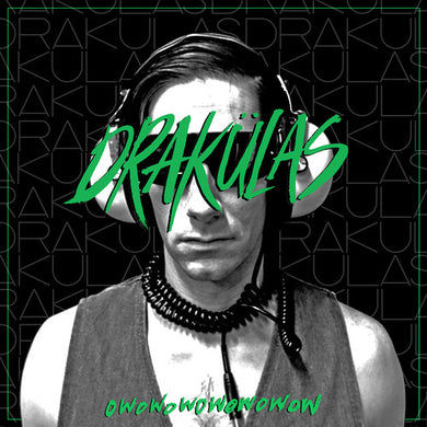 Drakulas: Owowowowowowow (7-Inch Single)