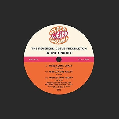 Freckleton, Reverend Cleve & Sinners: World Gone Crazy (12-Inch Single)