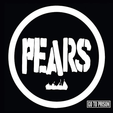 Pears: Go to Prison (Vinyl LP)