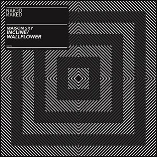Maison Sky: Incline/Wallflower (12-Inch Single)