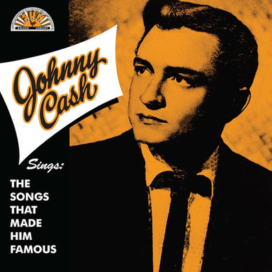 Cash, Johnny: Sings the Songs That Made Him Famous (Vinyl LP)