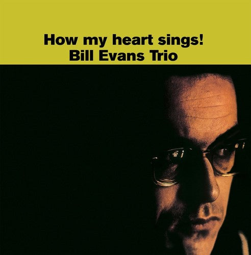 Bill Evans: How My Heart Sings (Vinyl LP)