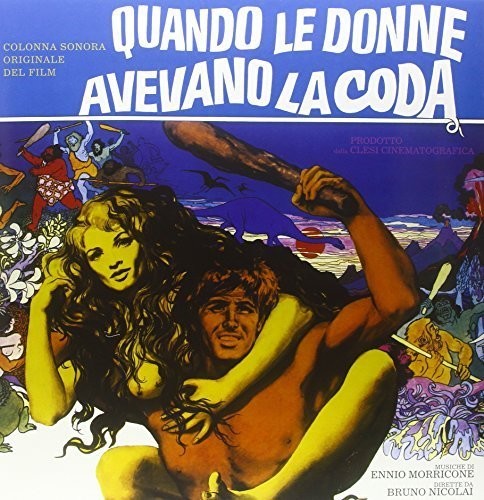 Quando Le Donne Avevano La Coda / O.S.T.: Quando Le Donne Avevano la Coda (When Women Had Tails) (Original Soundtrack) (Vinyl LP)