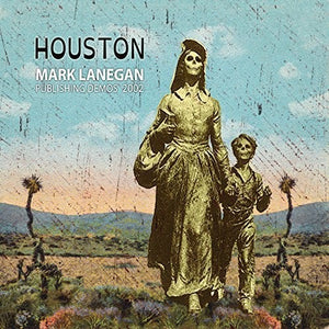 Lanegan, Mark: Houston Publishing Demos 2002 (Vinyl LP)