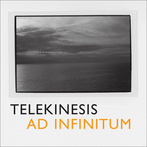 Telekinesis: Ad Infinitum (Vinyl LP)