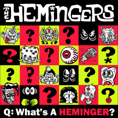 Hemingers: What A Heminger? (7-Inch Single)