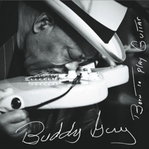 Guy, Buddy: Born to Play Guitar (Vinyl LP)